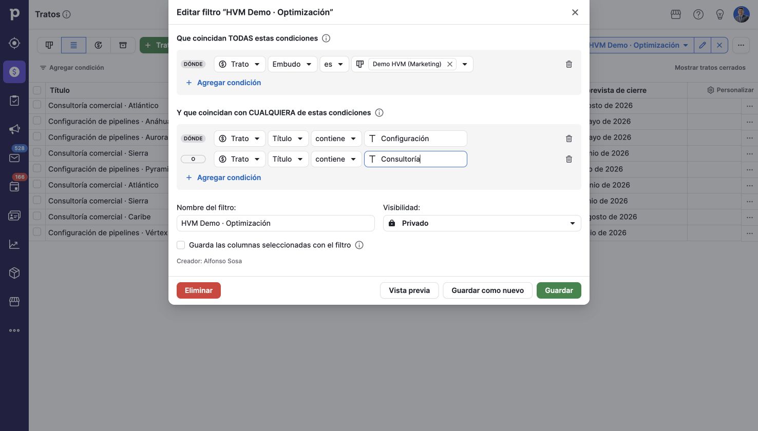 Filtros con criterios definidos. Pipedrive en una cuenta de demostración.